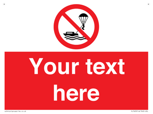 Custom No parasailing